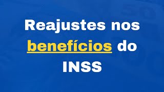 Novo reajustes nos Benefícios do INSS no mês que vem [upl. by Thill933]