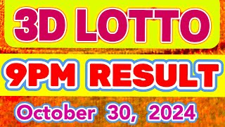 PCSO 3D LOTTO RESULT TODAY 9PM OCTOBER 30 2024  LOTTO RESULT 9PM [upl. by Refotsirk]