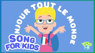 Bonjour Bonjour French greetings song for kids [upl. by Atirat]