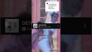 Detention  Melanie Martinez lyrics shorts lyrics melaniemartinezlyrics fypシ゚viral fyp [upl. by Fidelity]