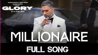 Millionaire yo yo honey singh new song download Glory album  lofi song [upl. by Bocyaj618]