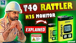 T40 Rattler H2S Gas Detector Explained  epicismail [upl. by Enair]