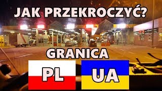 Jak przekroczyć granicę z Ukrainą vlog 35 [upl. by Odrareg]