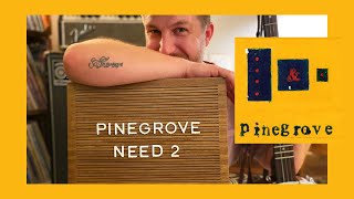 Need 2  Pinegrove cover [upl. by Nyladnewg]