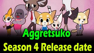 Aggretsuko Season 4 Release date [upl. by Leopoldine914]