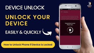 Device Unlock  How to Unlock Phone if Device is Locked [upl. by Studner]