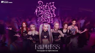 EMPRESS  Blah Blah Blah Official MV [upl. by Golding]