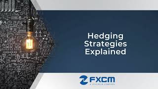 Hedging Strategies Explained [upl. by Enegue150]