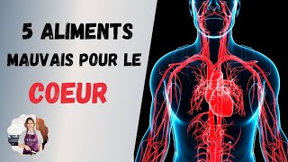 Les aliments nocifs pour le cœur [upl. by Filomena]