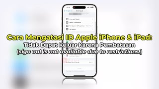 ID Apple Tidak Dapat Keluar Karena Pembatasan Sign out is not available due to restrictions [upl. by Jordana313]