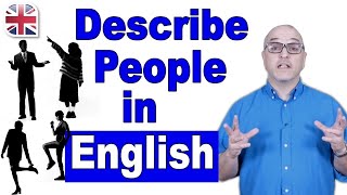 How to Describe a Person in English  Spoken English Lesson [upl. by Aisined]