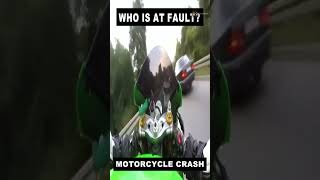 MOTORCYCLE CRASH WHO IS AT FAULT 7 [upl. by Eerok488]