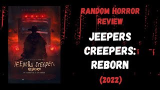 Jeepers Creepers Reborn 2022  Random Horror Review [upl. by Corb]