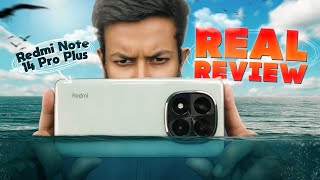 Redmi Note 14 Pro Plus CN Review  অবশ্যই জেনেবুঝে কিনুন [upl. by Halludba]