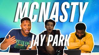 박재범 Jay Park  ‘McNasty’ Official Music Video  REACTION [upl. by Anthe180]