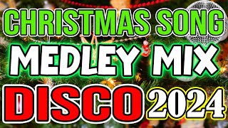 CHRISTMAS SONGS MEDLEY DISCO 2024  DJMAR REMIX  DISCO TRAXX [upl. by Hujsak436]