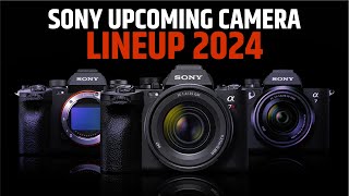 Sony Upcoming Camera Lineup 2024  Promising [upl. by Cho]