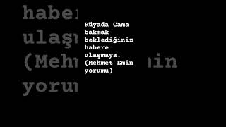 Rüyada Cama bakmakMehmet Emin yorumu [upl. by Nillok]