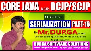 Core Java With OCJPSCJPSerializationPart 16 [upl. by Nylhsoj]