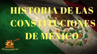 Historia de las Constituciones de Mexico [upl. by Georgiana508]