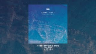 Traumer  Rodeo Original Mix [upl. by Ena]