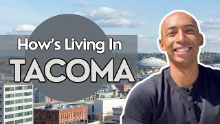 Living in Tacoma WA  Everything You Need to Know About Tacoma WA [upl. by Cornia]