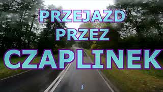 PRZEJAZD PRZEZ CZAPLINEK 1 czaplinek [upl. by Yard932]