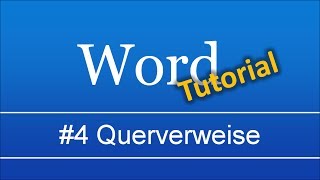 Abschlussarbeit in Word 4 Querverweise [upl. by Entroc417]