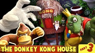 The Donkey Kong House  Part 3 [upl. by Latsyk842]