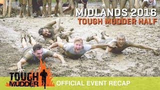 Tough Mudder Half Midlands  Official Event Video  Tough Mudder 2016 [upl. by Chiou]