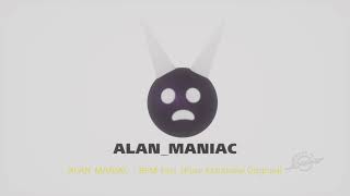 ALANMANIAC  BPM Test Pure Extratone Original [upl. by Oj]