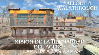 Fallout 4 Walkthrough  Llamada A Las Armas [upl. by Ekram]