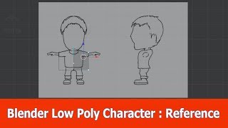 Blender Low Poly Character Creation  Reference Images [upl. by Hbahsur]