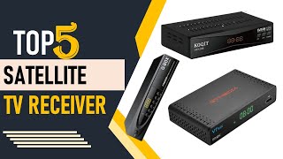 Top 5 Best Satellite TV Receiver in 2024 [upl. by Galen49]