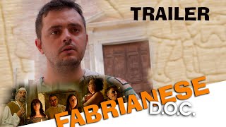 Trailer Fabrianese Doc [upl. by Nidya]