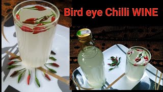 Homemade bird eye Chilli wine recipe  Bird eye Chilli health benefits chilli wine [upl. by Pestana]