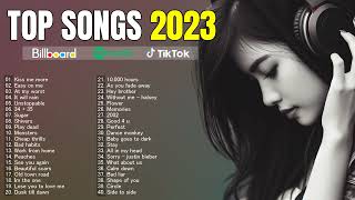 Top Hits 2023  Billboard Hot 100 This Week  Top Best English Songs 2023 [upl. by Ynnig911]