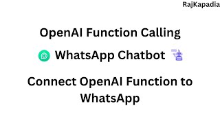 How to connect Openai Function to WhatsApp [upl. by Bryna81]