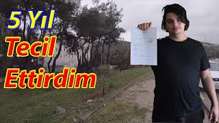 Askerliğimi Tecil Ettirdim [upl. by Naujad]