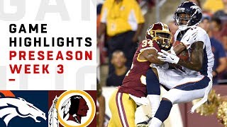 Broncos vs Redskins Highlights  NFL 2018 Preseason Week 3 [upl. by Ahsaela551]