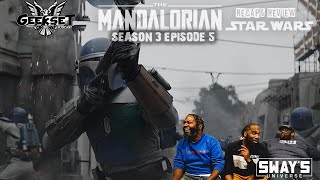 The Mandalorian  Season 3 Episode 5 Recap amp Review  Geekset [upl. by Waddle]