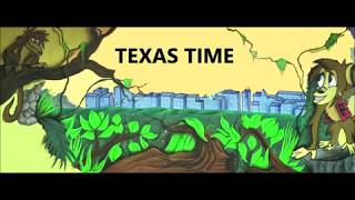 TEXAS TIME [upl. by Shuler]