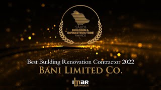 Bani Limited Co Wins Best Building Renovation Contractor Award 2022 [upl. by Willumsen]