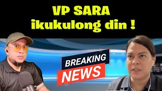 VP SARA ikukulong din [upl. by Deirdra]