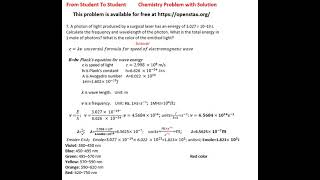 A photon of light produced by a surgical laser has an energy of 3027 ´ 10–19 J Calculate frequency [upl. by Nurat978]