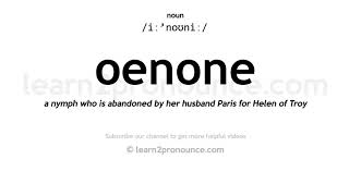 Pronunciation of Oenone  Definition of Oenone [upl. by Yde]