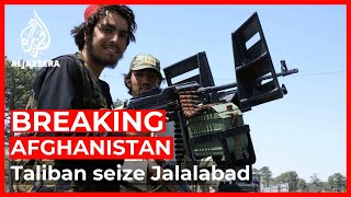 Taliban capture Afghanistan’s Jalalabad cut off Kabul from east [upl. by Gerge]