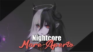 Nightcore  Mare Aperto [upl. by Hebrew956]