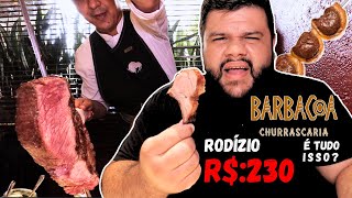 Primeira vez na Melhor Churrascaria Rodizio do Brasil  Barbacoa [upl. by Yderf]