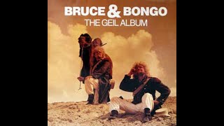 Bruce amp Bongo  The Geil Album full album [upl. by Andre]